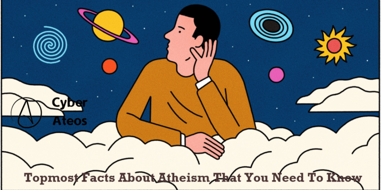 Topmost Facts About Atheism That You Need To Know